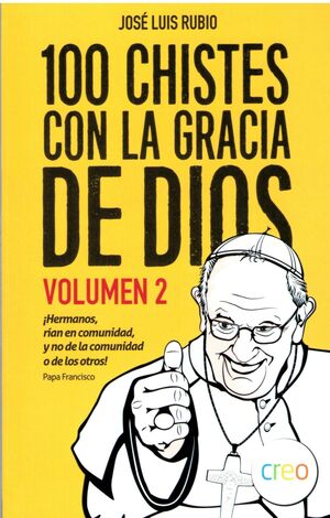 100 CHISTES CON LA GRACIA DE DIOS VOLUMEN 2