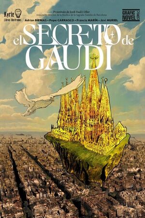 EL SECRETO DE GAUDI