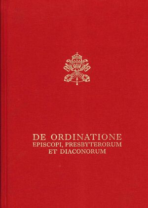 DE ORDINATIONE EPISCOPI, PRESBYTERORUM ET DIACONORUM