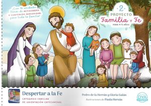 CUADERNO PROYECTO FAMILIA Y FE- NIVEL 2 (4-5 AÑOS)