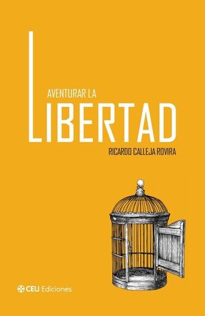 AVENTURAR LA LIBERTAD
