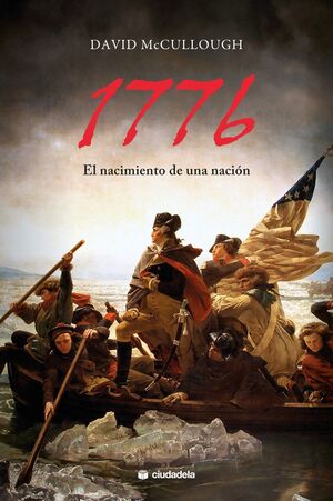 1776 - EL NACIMIENTO DE UNA NACIÓN